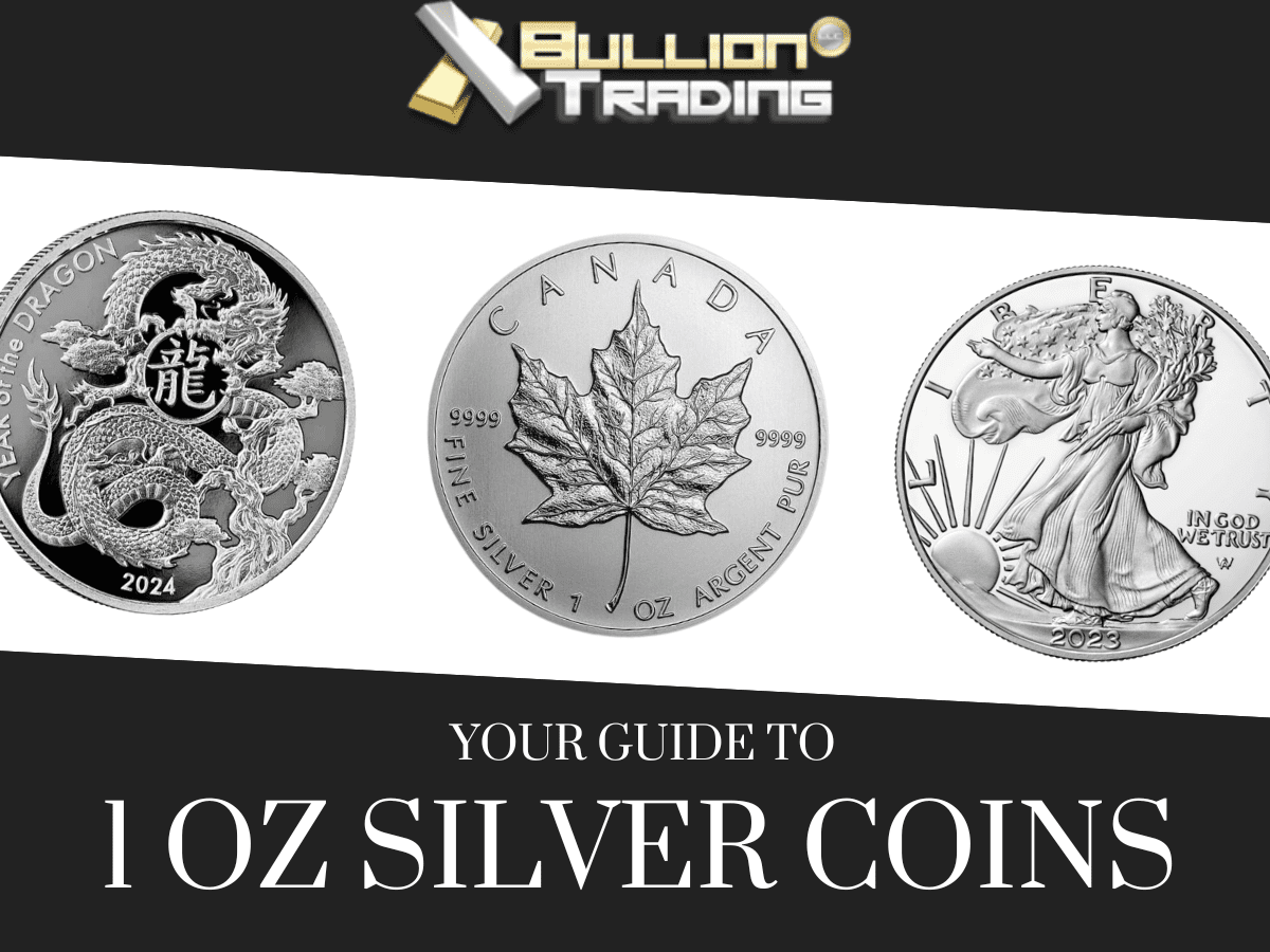 1 Oz Silver Coins Bullion Trading LLC